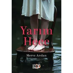 Yarım Hece - Merve Arslan - Tilki Kitap