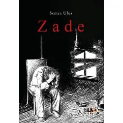 Zade - Semra Ulus - Tilki Kitap