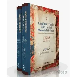 Kavaidüt Tahdis Min Fununi Mustalahil Hadis (2 Cilt Takım) - Cemaleddin El-Kasımi - Beka Yayınları