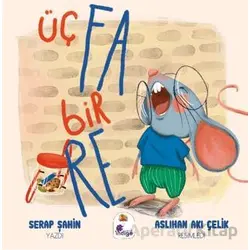 Üç FA Bir RE - Serap Şahin - İndigo Çocuk