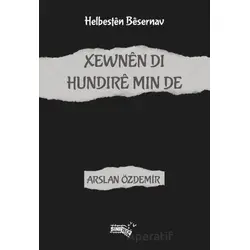 Xewnen Di Hundire Min De - Arslan Özdemir - Sınırsız Kitap