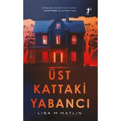 Üst Kattakiİ Yabancı - Lisa M. Matlin - Artemis Yayınları