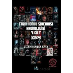 Türk Korku Sinema Kronolojisi 7. Cilt - Gizem Şimşek Kaya - İzan Yayıncılık