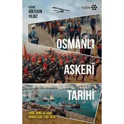 Osmanlı Askeri Tarihi - Kolektif - Yeditepe Yayınevi