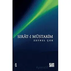 Sırât-ı Müstakim - Zeynel Çok - Şiirden Yayıncılık