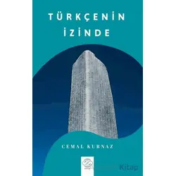 Türkçenin İzinde - Cemal Kurnaz - Post Yayınevi
