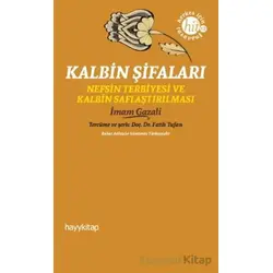 Kalbin Şifaları - İmam Gazali - Hayykitap