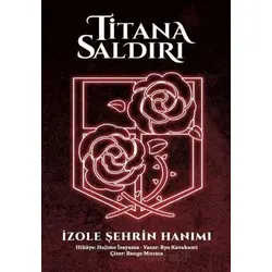 Titana Saldırı - İzole Şehrin Hanımı - Ryo Kavakami - Komikşeyler Yayıncılık