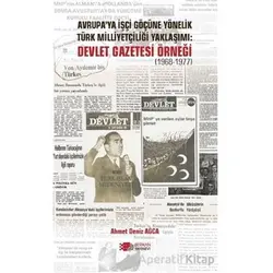 Avrupa’ya İşçi Göçüne Yönelik Türk Milliyetçiliği Yaklaşımı: Devlet Gazetesi Örneği (1968-1977)