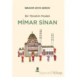 Mimar Sinan - İbrahim Zeyd Gerçik - Kapı Yayınları
