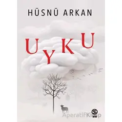 Uyku - Hüsnü Arkan - Sia Kitap