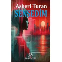 Sensedim - Askeri Turan - Kekeme Yayınları