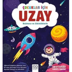 Çocuklar İçin Uzay - Bulmaca ve Etkinliklerle - Sheryl Racine - 1001 Çiçek Kitaplar