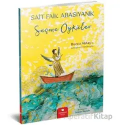 Sait Faik Abasıyanık Seçme Öyküler - Sait Faik Abasıyanık - Redhouse Kidz Yayınları