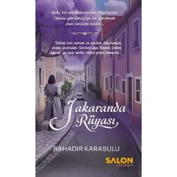 Jakaranda Rüyası - Bahadır Karasulu - Salon Yayınları