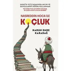 Nasreddin Hoca İle Koçluk - Harun Emre Karadağ - Yüzleşme Yayınları