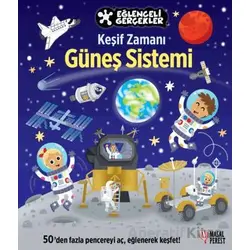 Eğlenceli Gerçekler / Keşif Zamanı: Güneş Sistemi - Kolektif - Masalperest