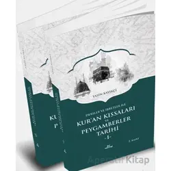 Kuran Kıssaları ve Peygamberler Tarihi - Yasin Kayıkçı - VeKitap Yayıncılık