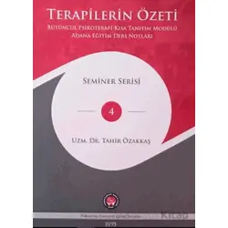 Terapilerin Özeti - Tahir Özakkaş - Psikoterapi Enstitüsü