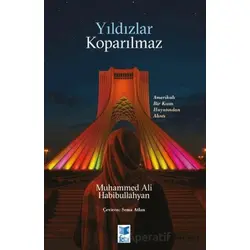 Yıldızlar Koparılmaz - Muhammed Ali Habibullahyan - Feta Yayıncılık