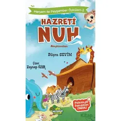 Meryem İle Peygamber Öyküleri-2 Hazreti Nuh - Büşra Sevim - Mevsimler Kitap