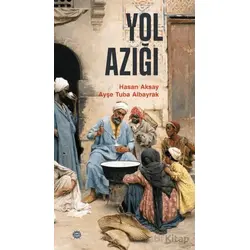 Yol Azığı - Ayşe Tuba Albayrak - Mahya Yayınları