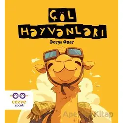 Çöl Hayvanları - Derya Onar - Cezve Çocuk
