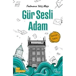 Gür Sesli Adam - Fadimana Yetiş Meşe - Tulu Kitap