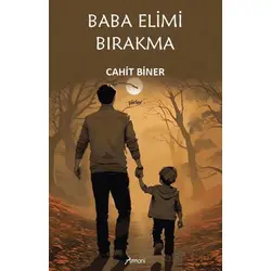 Baba Elimi Bırakma - Cahit Biner - Armoni Yayıncılık