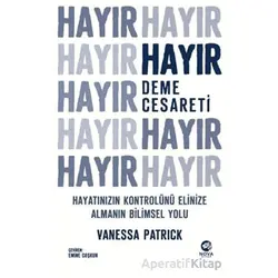 Hayır Deme Cesareti - Vanessa Patrick - Nova Kitap