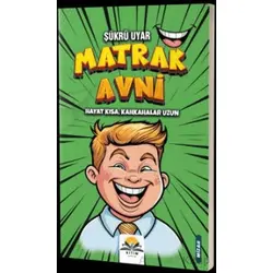 Matrak Avni Hayat Kısa Kahkahalar Uzun - Şükrü Uyar - Ritim Plus Yayınları