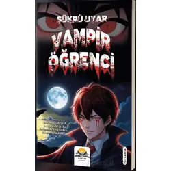 Vampir Öğrenci - Şükrü Uyar - Ritim Plus Yayınları