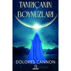 Tanrıçanın Boynuzları - Dolores Cannon - Onur Kitap