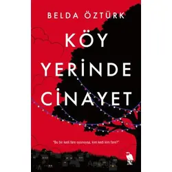 Köy Yerinde Cinayet - Belda Öztürk - Nemesis Kitap