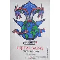Dijital Savaş Siber Espiyonaj - Öznur Yılmaz - Doğu Kitabevi