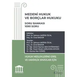 Medeni Hukuk ve Borçlar Hukuku Soru Bankası - Hukuk Mesleklerine Giriş Sınavına Hazırlık