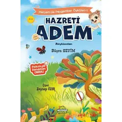 Meryem İle Peygamber Öyküleri-1 Hazreti Adem - Büşra Sevim - Mevsimler Kitap