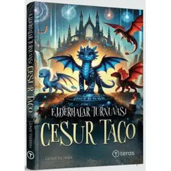 Ejderhalar Turnuvası: Cesur Taco - Günay Yıldırım - Teras Kitap