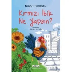 Kırmızı İbik Ne Yapsın? - Nursel Erdoğan - Yapı Kredi Yayınları
