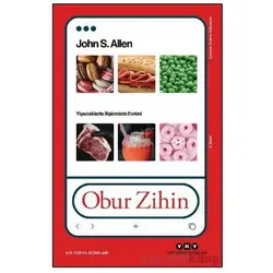Obur Zihin - John S. Allen - Yapı Kredi Yayınları