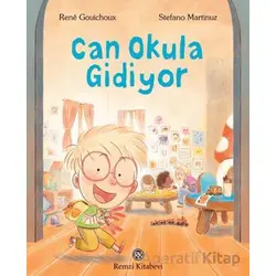 Can Okula Gidiyor - Rene Gouichoux - Remzi Kitabevi