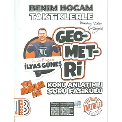 Tüm Adaylar İçin Taktiklerle Geometri Konu Anlatımlı Soru Fasikülü (Kampanyalı) Benim Hocam
