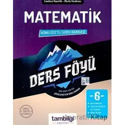 6.Sınıf Matematik Konu Özetli Soru Bankası (Kampanyalı) Tambilgi Yayınları