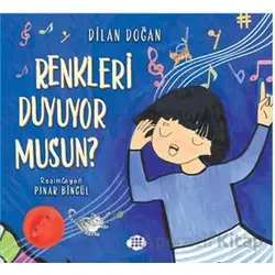 Renkleri Duyuyor Musun? - Dilan Doğan - Dokuz Çocuk