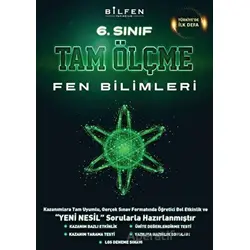 6.Sınıf Fen Bilimleri Tam Ölçme (Kampanyalı) Bilfen Yayıncılık