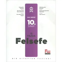 10.Sınıf 15 Fazda Felsefe (Kampanyalı) Faz Yayınları