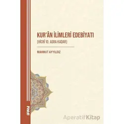 Kuran İlimleri Edebiyatı (Hicri 10. Asra Kadar)