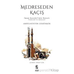 Medreseden Kaçış - Abdülhüseyin Zerrinkub - İnsan Yayınları
