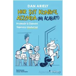 Her Şey Kontrol Altında (mı Acaba?!) - Dan Ariely - Domingo Yayınevi