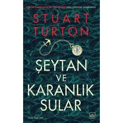 Şeytan ve Karanlık Sular - Stuart Turton - İthaki Yayınları